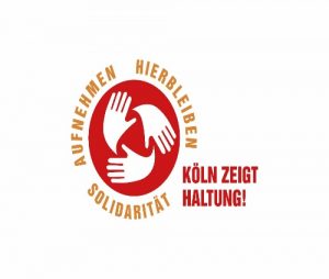 „ Köln zeigt Haltung : Aufnehmen, Hierbleiben, Solidarität“